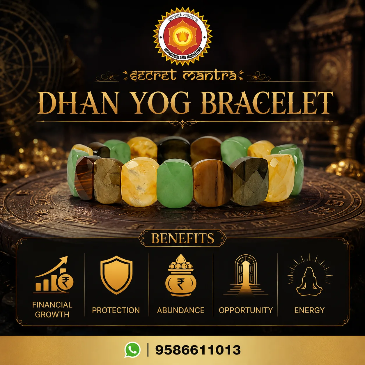 Dhan yog bracelet