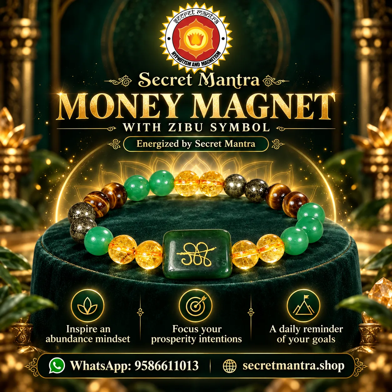 Money Magnet Bracelet with Zibu Symbol – Energized by Secret Mantra